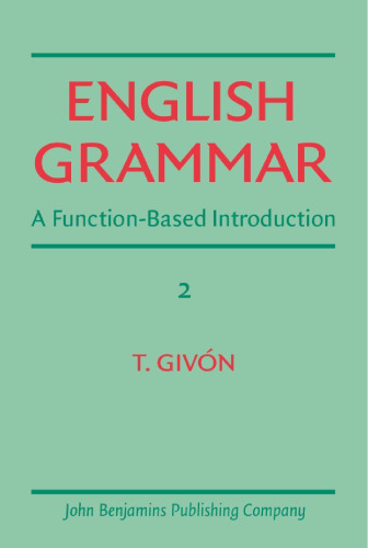 English Grammar: A Function-Based Introduction