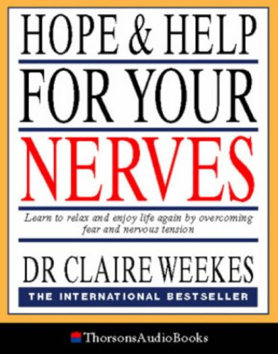 Hope and Help for Your Nerves