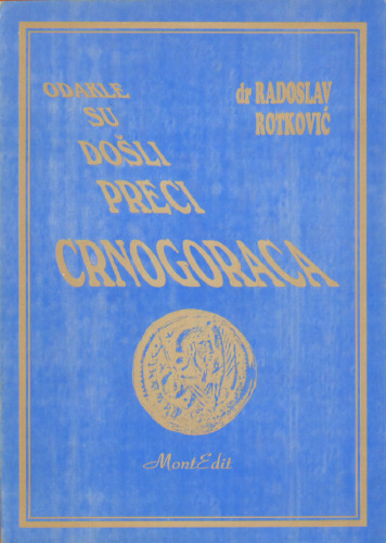Odakle su došli preci Crnogoraca: Onomastička istraživanja