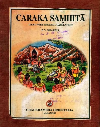 Caraka Samhita - Text with English Translation