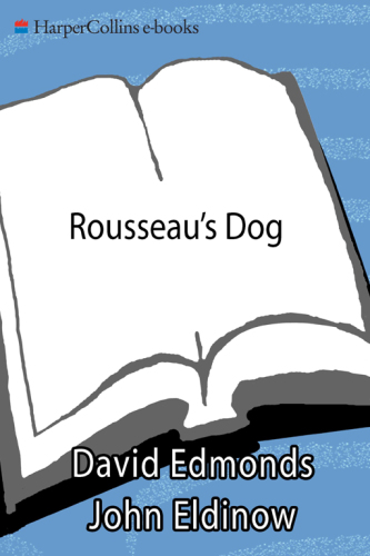 Rousseau's Dog: Two Great Thinkers at War in the Age of Enlightenment