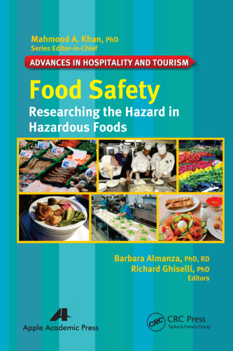 Food Safety: Researching the Hazard in Hazardous Foods