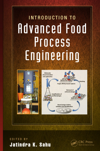 Introduction to Advanced Food Process Engineering