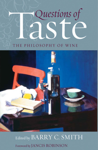 Questions of Taste: The Philosophy of Wine