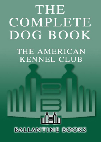 The Complete Dog Book: 20th Edition