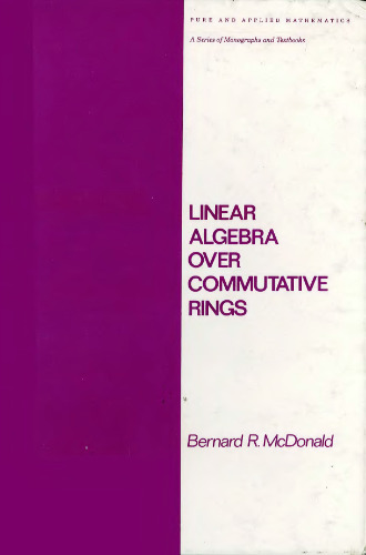 Linear Algebra over Commutative Rings