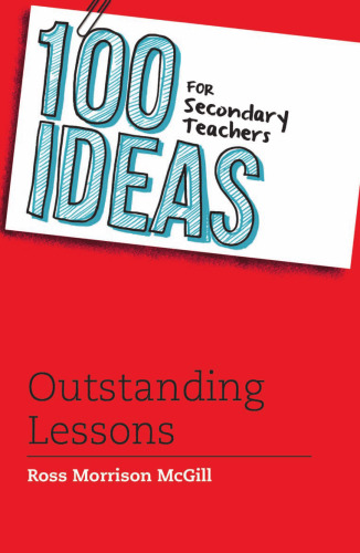 100 Ideas for Secondary Teachers: Outstanding Lessons