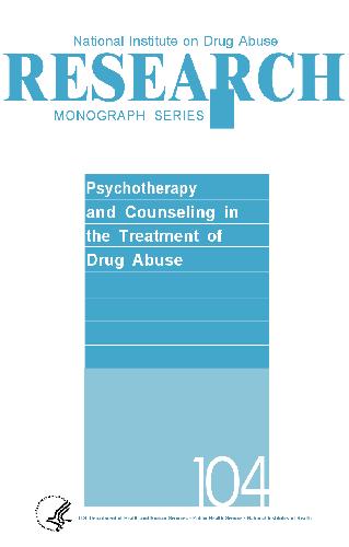 Psychotherapy and Counseling in the Treatment of Drug Abuse