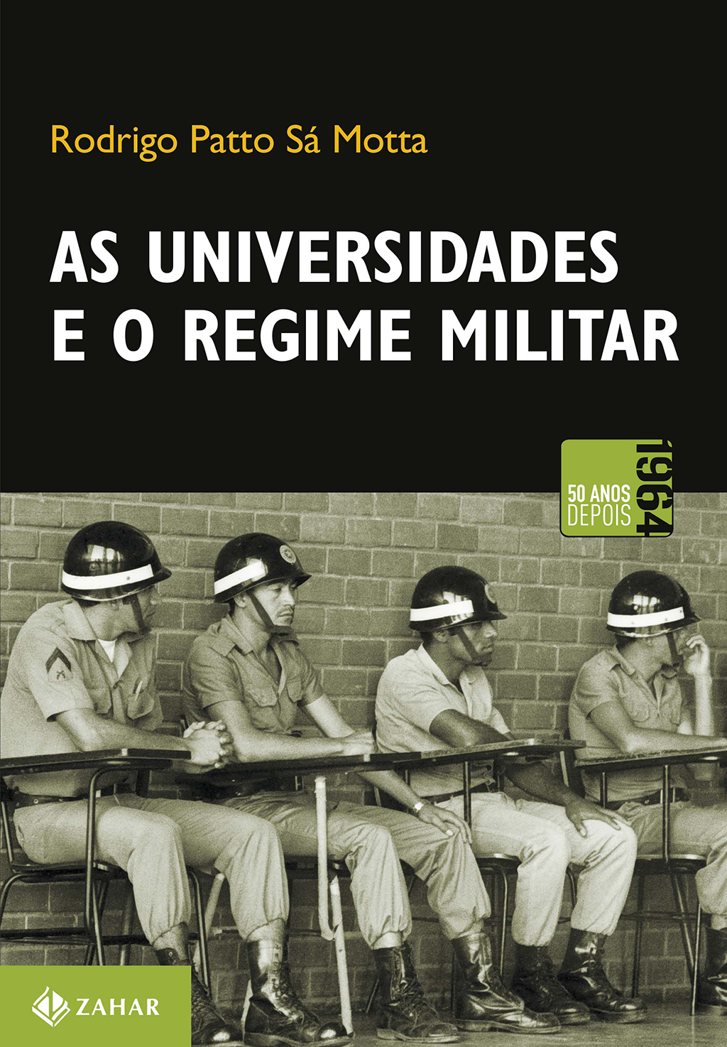 As universidades e o regime militar_ cultura política brasileira e modernização autoritária