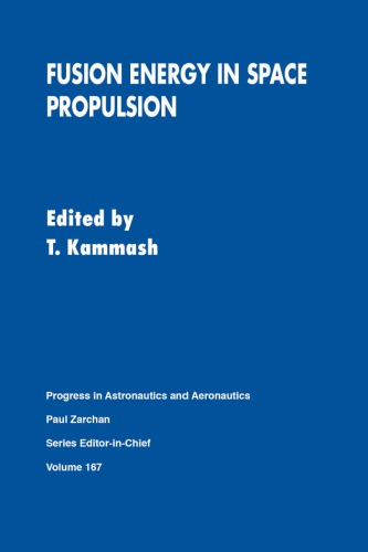 Fusion Energy Space Propulsion
