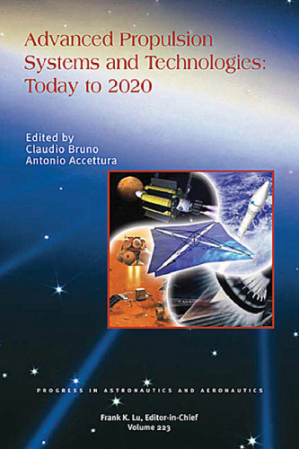Advanced Propulsion Systems and Technologies, Today to 2020