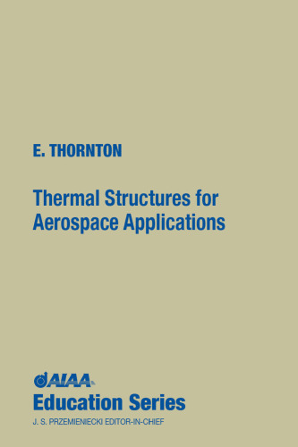 Thermal Structures for Aerospace Applications