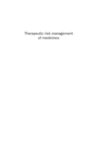 Therapeutic Risk Management of Medicines