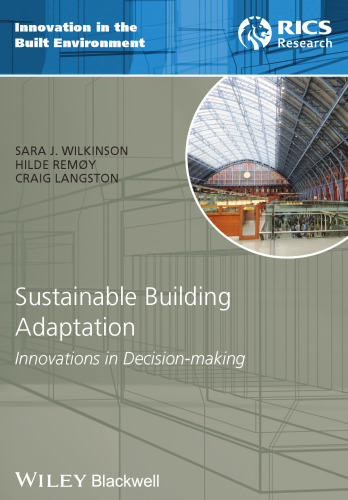 Sustainable Building Adaptation: Innovations in Decision-making