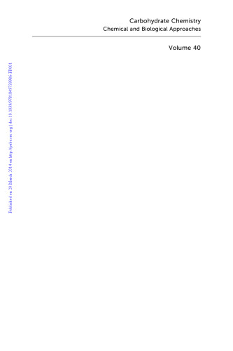 Carbohydrate Chemistry: Volume 40