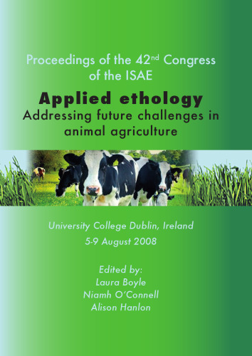 Applied Ethology: Addressing Future Challenges in Animal Agriculture
