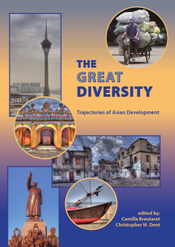 The Great Diversity: Trajectories of Asian Development