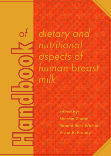 Handbook of Dietary and Nutritional Aspects of Human Breast Milk