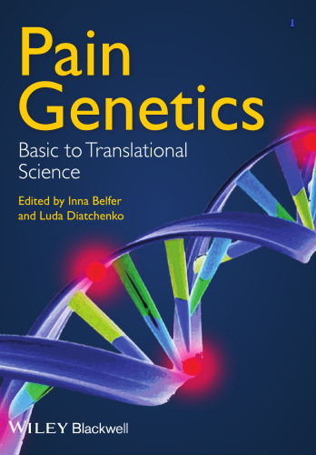 Pain Genetics: Basic to Translational Science