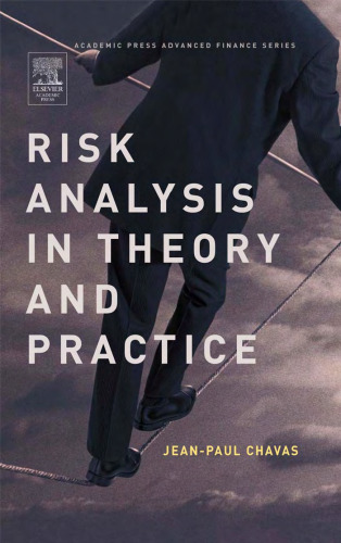 Risk Analysis in Theory and Practice (Academic Press Advanced Finance (Hardcover))
