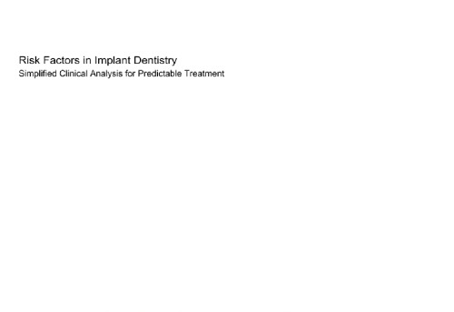 Risk factors in implant dentistry