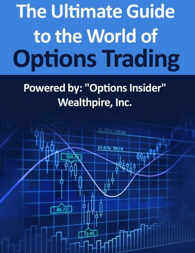 The Ultimate Guide to The World of Options Trading