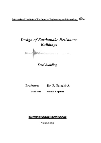 Design of Earthquake Resistance Buildings: Steel Building