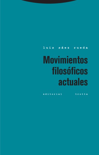 Movimientos Filosóficos Actuales