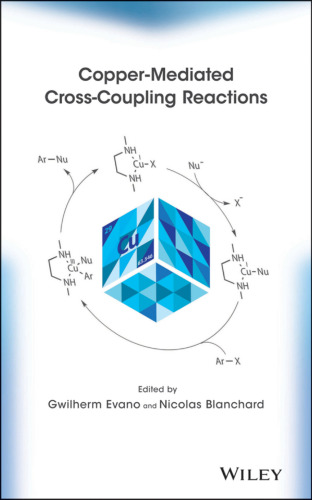 Copper-Mediated Cross-Coupling Reactions