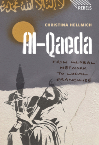 al-Qaeda: From Global Network to Local Franchise