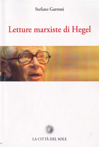 Letture marxiste di Hegel
