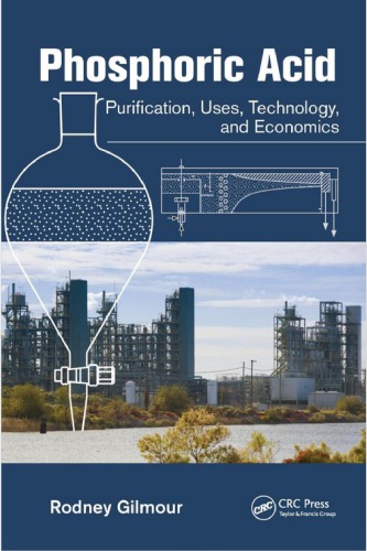 Phosphoric Acid Purification, Uses, Technology, and Economics
