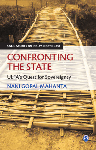 Confronting the State: ULFA's Quest for Sovereignty