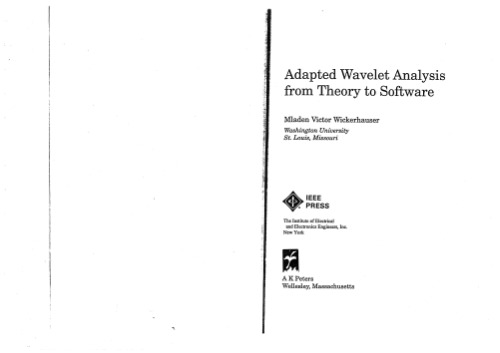 Adapted Wavelet Analysis: From Theory to Software