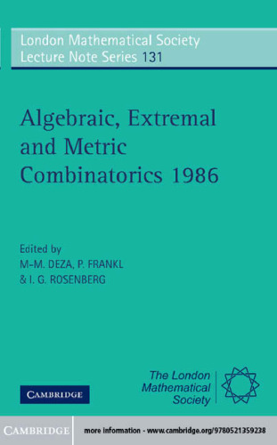Algebraic, Extremal and Metric Combinatorics 1986