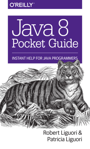Java 8 Pocket Guide