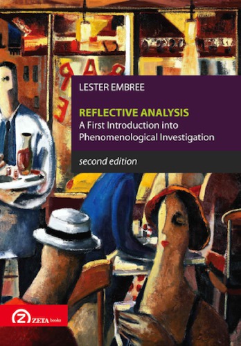 Reflective Analysis: A First Introduction into Phenomenological Investigation