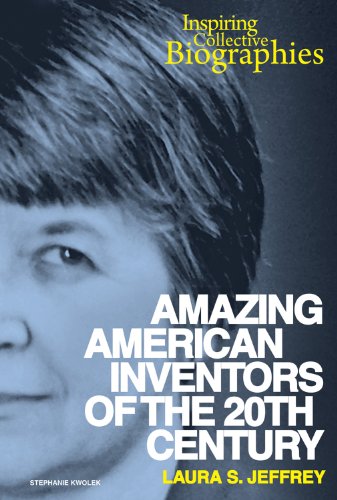 Amazing American Inventors of the 20th Century