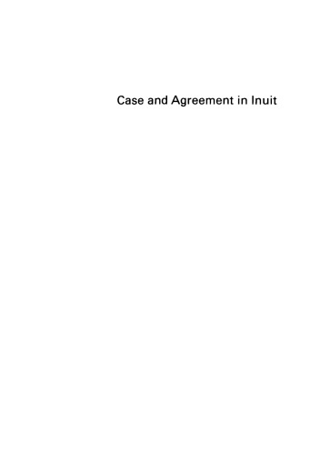 Case and Agreement in Inuit