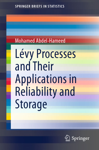 Lévy Processes and Their Applications in Reliability and Storage