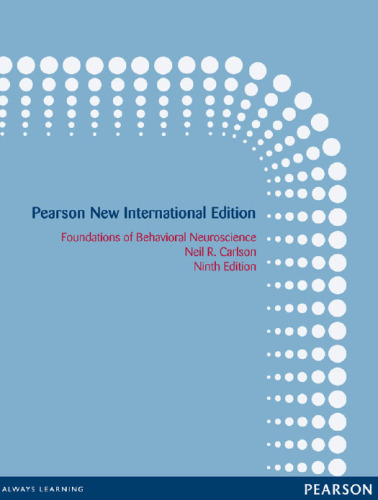 Foundations of Behavioral Neuroscience