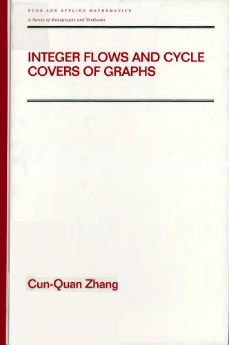 Integer Flows and Cycle Covers of Graphs
