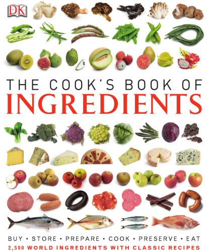 The Cook's Book of Ingredients