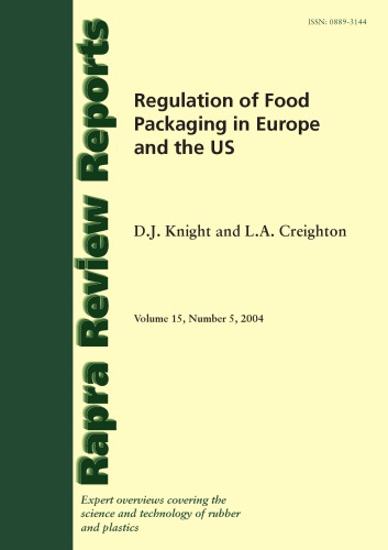 Regulation of Food Packaging in Europe and the US