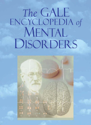 The Gale Encyclopedia Of Mental Disorders