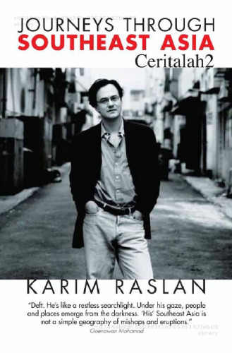 Journeys Through Southeast Asia: Ceritalah 2