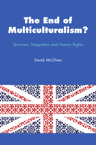 The End of Multiculturalism?