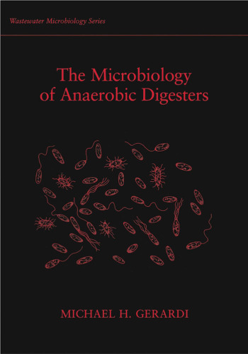 The Microbiology of Anaerobic Digesters