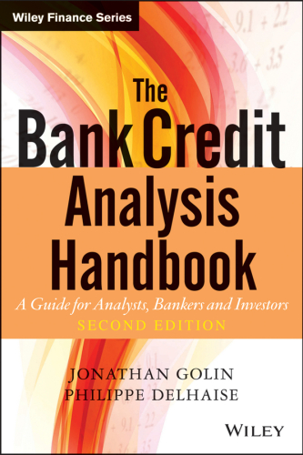 The Bank Credit Analysis Handbook: A Guide for Analysts, Bankers and Investors