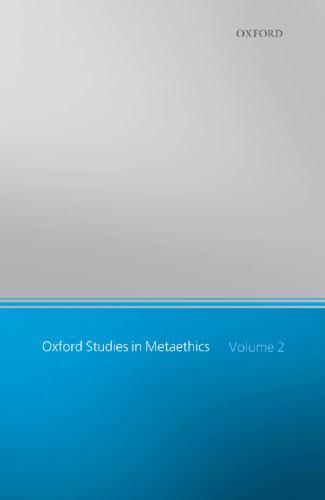 Oxford Studies in Metaethics: Volume 2
